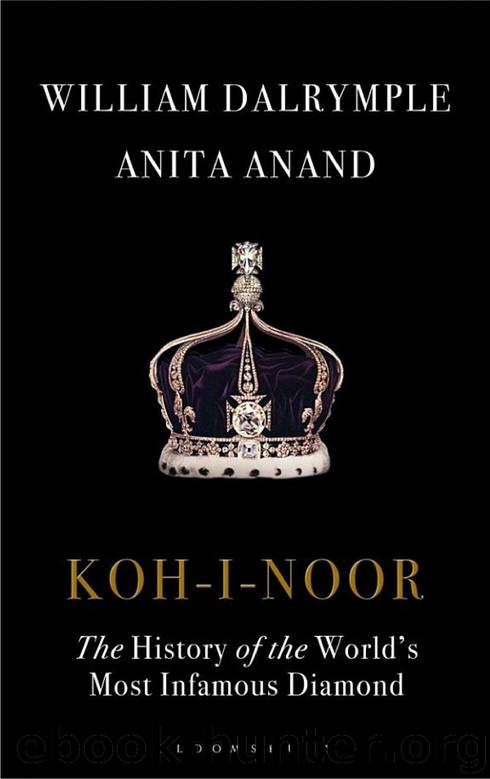 Koh-I-Noor: The History of the World's Most Infamous Diamond by William